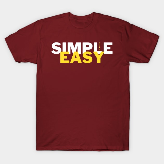 easy T-Shirt by j__e